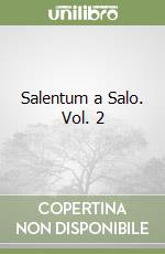 Salentum a Salo. Vol. 2