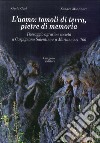 L'uomo: tomoli di terra, pietre di memoria. Paesaggio agrario e società a Carpignano Salentino e a Martano nel '700 libro