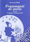 Frammenti di stelle libro