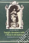 Famiglie, devozioni e carità a Tricase in età moderna libro di Morciano Ercole