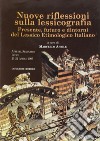 Nuove riflessioni sulla lessicografia. Presente, futuro e dintorni del lessico etimologico italiano libro