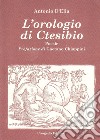 L'orologio di Ctesibio libro