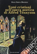 Tempi cristiani nell'opera poetica di Alfred Tennyson
