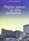 Pagine sparse di storia grottagliese libro