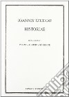 Ioannis Tzetzae. Historiae libro