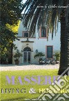 Masserie. Living & Hosting. Ediz. illustrata libro