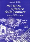 Nel lento rifiorire delle ramure libro