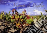 Vigneti di Puglia. Tripudio di luce e di colori. Ediz. illustrata libro