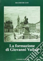 La formazione di Giovanni Vailati