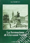 La formazione di Giovanni Vailati libro di De Zan Mauro