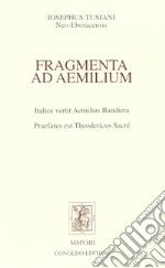 Fragmenta ed Aemilium libro