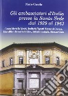 Gli ambasciatori d'Italia presso la Santa Sede del 1929 al 1943 libro