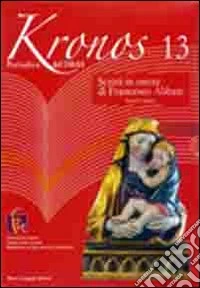 Kronos. Vol. 13
