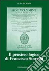 Il pensiero logico di Francesco Storella libro di Paladini Alba