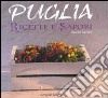 Puglia ricette e sapori libro di Lazari Lucia