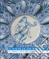 La passione del collezionismo. La ceramica di Laterza nella collezione Tondolo. Ediz. illustrata libro