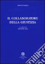 Il collaboratore della giustizia libro