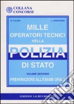 Mille operatori tecnici nella polizia di Stato (2) libro