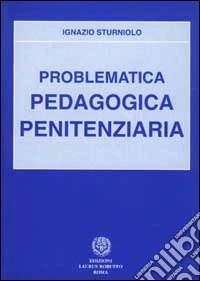 Problematica pedagogica penitenziaria