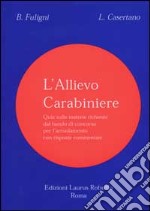 L'allievo carabiniere libro