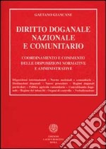 Diritto doganale nazionale e comunitario