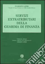 Servizi extratributari della guardia di finanza