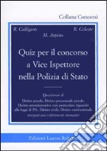 Il concorso per vice ispettore nella polizia di Stato. Test libro