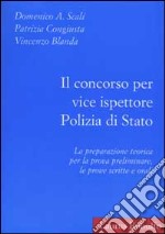 Il concorso per vice ispettore polizia di Stato