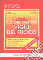 Il concorso per vigili del fuoco libro