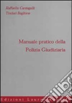 Manuale pratico della polizia giudiziaria