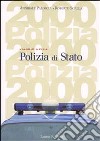 Viaggio nella polizia di Stato libro di Paloscia Annibale Sgalla Roberto