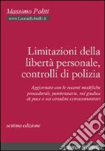 Limitazioni della libertà personale, controlli di polizia libro