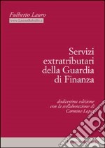 Servizi extratributari della guardia di finanza