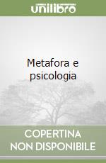 Metafora e psicologia libro