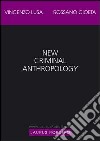 New criminal anthropology libro