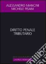 Diritto penale tributario libro