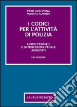 I codici per l'attività di polizia libro