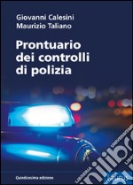 Prontuario dei controlli di polizia libro