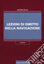 Lezioni di diritto della navigazione libro