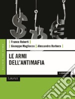 Le armi dell'antimafia libro