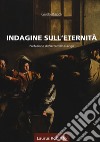 Indagine sull'eternità libro