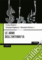 Le armi dell'antimafia libro