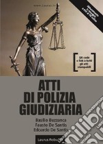 Atti di polizia giudiziaria libro