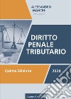 Diritto penale tributario libro di Mancini Alessandro