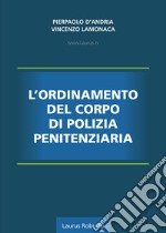 L'ordinamento del corpo di polizia penitenziaria libro