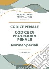 Codice penale, codice di procedura penale, norme speciali libro