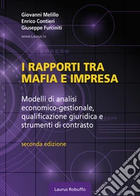 I rapporti tra mafia e impresa libro