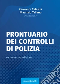 Prontuario dei controlli di polizia libro