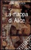 La mappa di Alice libro