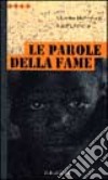 Le parole della fame libro